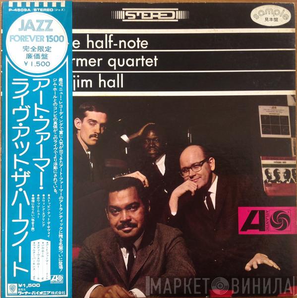 Featuring Art Farmer Quartet  Jim Hall  - "Live" At The Half-Note