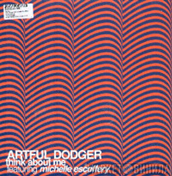 Featuring Artful Dodger  Michelle Escoffery  - Think About Me