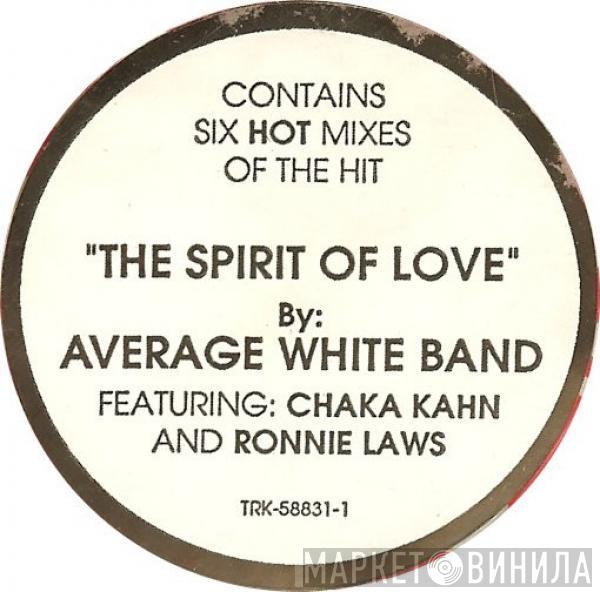 Featuring Average White Band And Chaka Khan  Ronnie Laws  - The Spirit Of Love