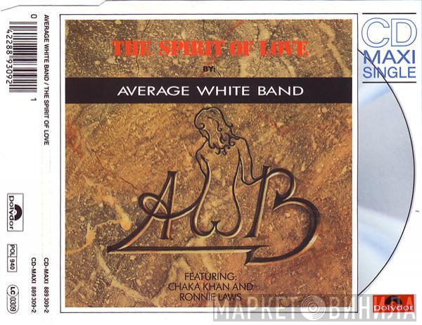 Featuring Average White Band And Chaka Khan  Ronnie Laws  - The Spirit Of Love