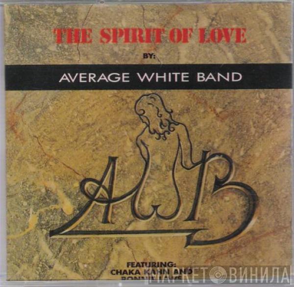 Featuring Average White Band And Chaka Khan  Ronnie Laws  - The Spirit Of Love