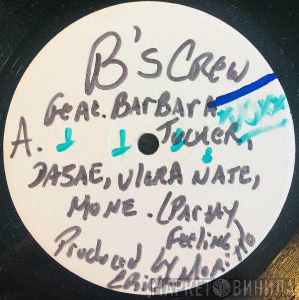 Featuring B-Crew , Barbara Tucker , Dajaé , Ultra Naté  Moné  - Partay Feeling