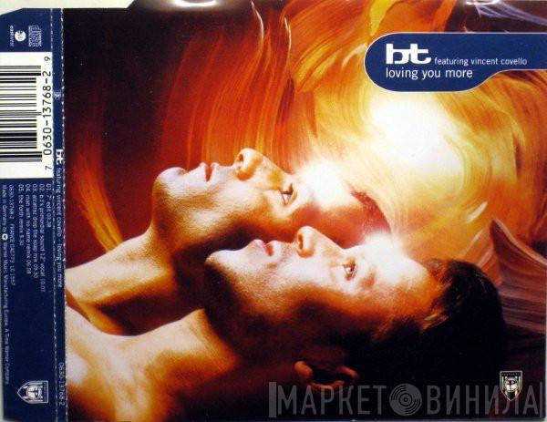 Featuring BT  Vincent Covello  - Loving You More