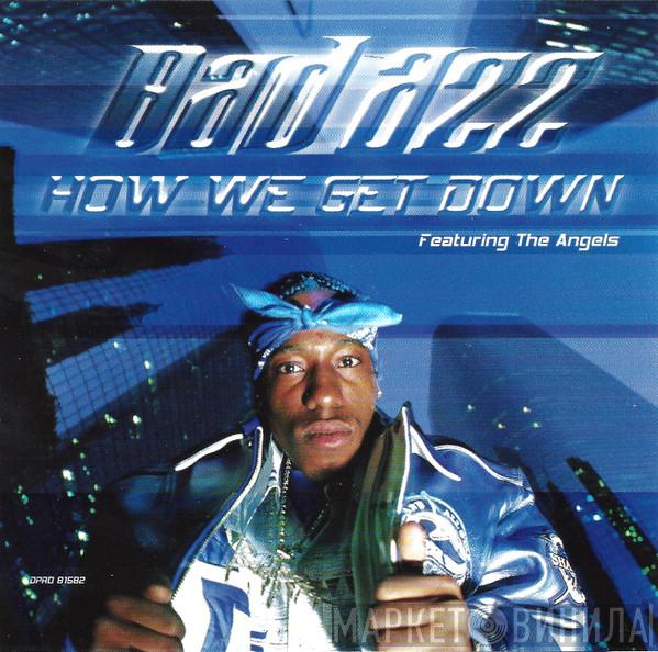 Featuring Bad Azz  Doggy's Angels  - How We Get Down