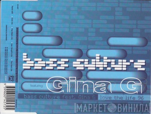 Featuring Bass Culture  Gina G  - Love The Life 96