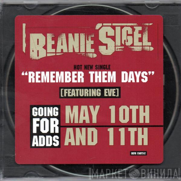 Featuring Beanie Sigel  Eve   - Remember Them Days