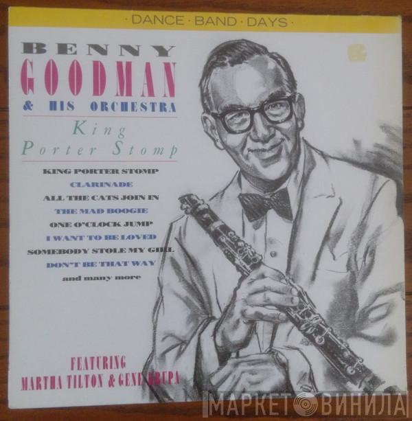 Featuring Benny Goodman And His Orchestra & Martha Tilton  Gene Krupa  - King Porter Stomp