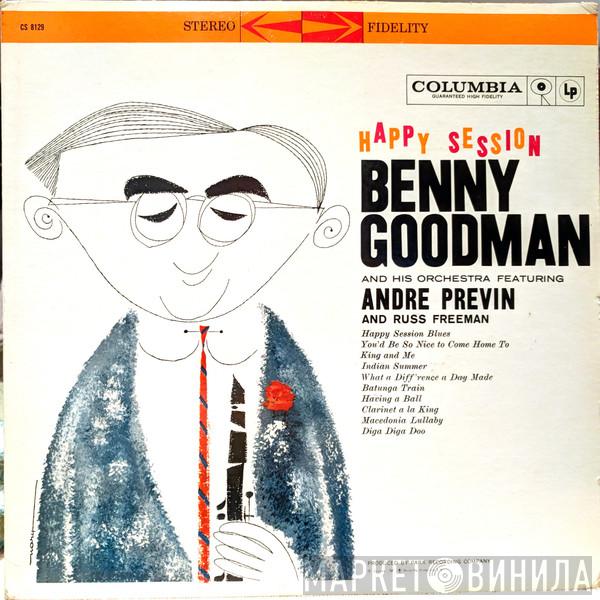 Featuring Benny Goodman And His Orchestra And André Previn  Russ Freeman  - Happy Session