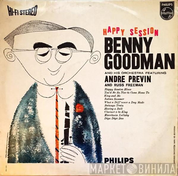 Featuring Benny Goodman And His Orchestra And André Previn  Russ Freeman  - Happy Session