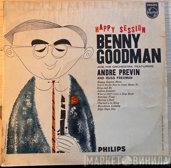 Featuring Benny Goodman And His Orchestra And André Previn  Russ Freeman  - Happy Session