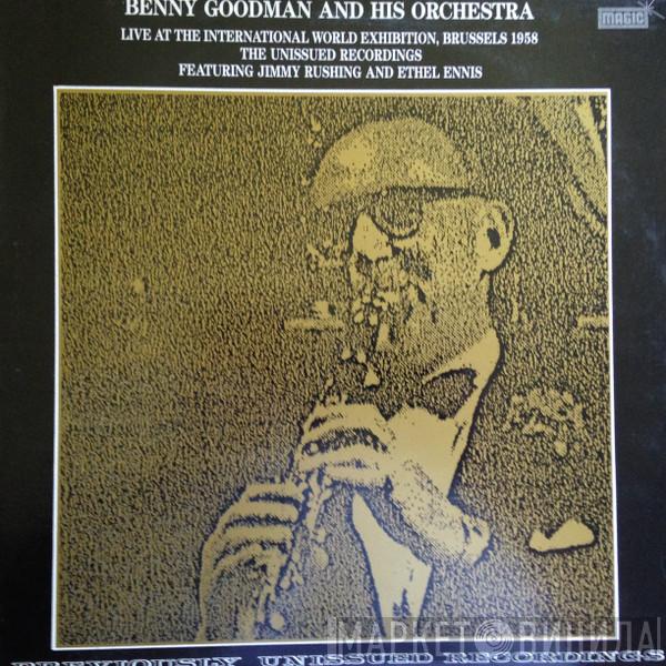 Featuring Benny Goodman And His Orchestra And Jimmy Rushing  Ethel Ennis  - Live At The International World Exhibition, Brussels 1958 The Unissued Recordings
