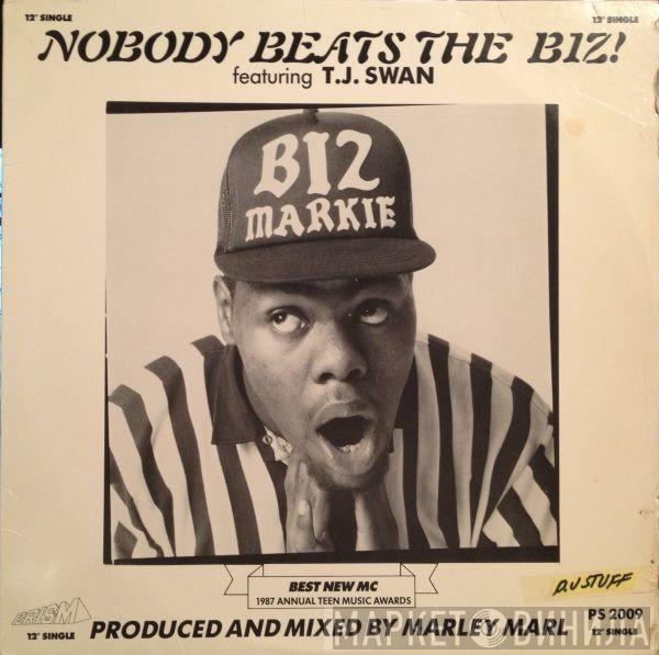Featuring Biz Markie  TJ Swan  - Nobody Beats The Biz