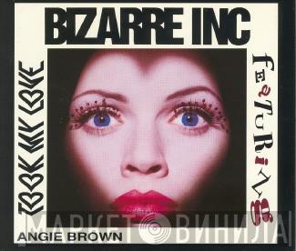Featuring Bizarre Inc  Angie Brown  - Took My Love
