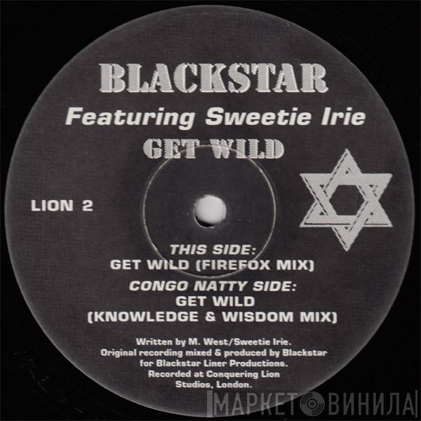 Featuring Blackstar   Sweetie Irie  - Get Wild