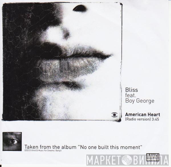 Featuring Bliss  Boy George  - American Heart