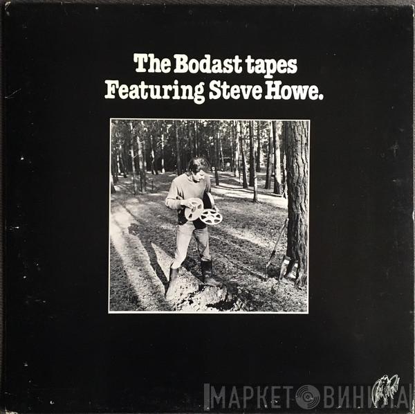 Featuring Bodast  Steve Howe  - The Bodast Tapes