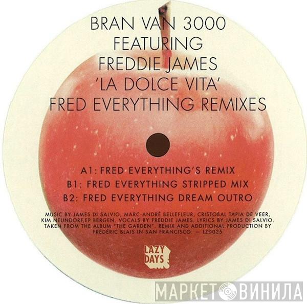 Featuring Bran Van 3000  Freddie James  - La Dolce Vita (Fred Everything Remixes)