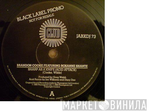 Featuring Brandon Cooke  Roxanne Shanté  - Sharp As A Knife (Acid Attack)