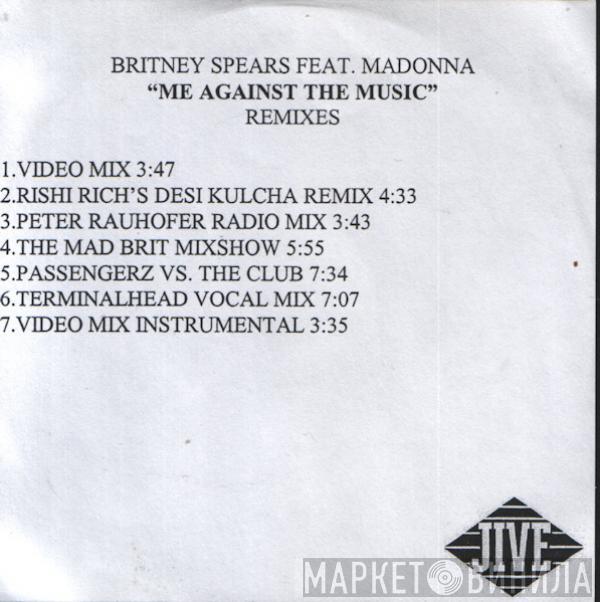 Featuring Britney Spears  Madonna  - Me Against The Music (Remixes)