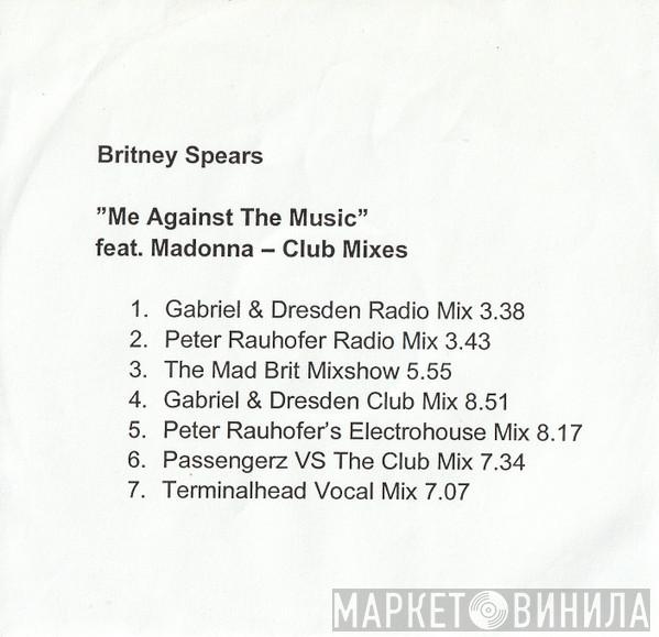 Featuring Britney Spears  Madonna  - Me Against The Music (Remixes)