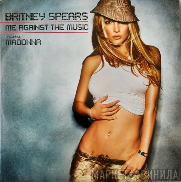 Featuring Britney Spears  Madonna  - Me Against The Music