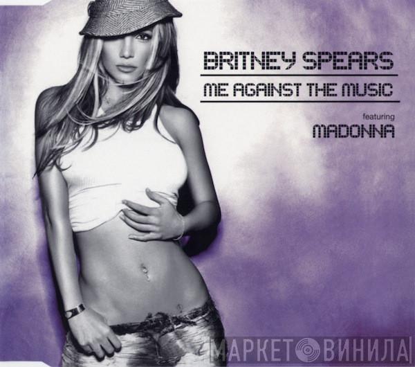 Featuring Britney Spears  Madonna  - Me Against The Music