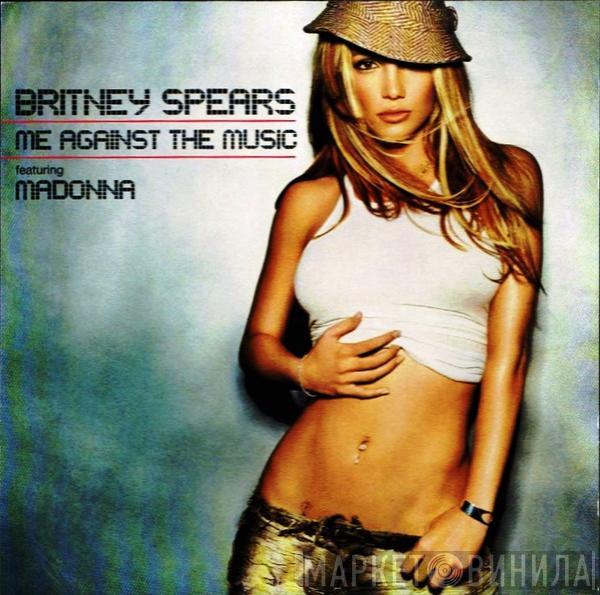 Featuring Britney Spears  Madonna  - Me Against The Music