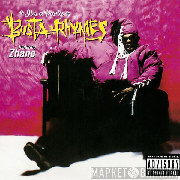 Featuring Busta Rhymes  Zhané  - It's A Party
