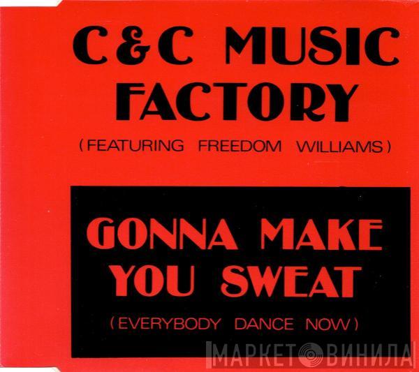 Featuring C + C Music Factory  Freedom Williams  - Gonna Make You Sweat (Everybody Dance Now)