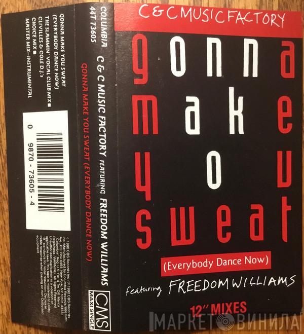 Featuring C + C Music Factory  Freedom Williams  - Gonna Make You Sweat (Everybody Dance Now)