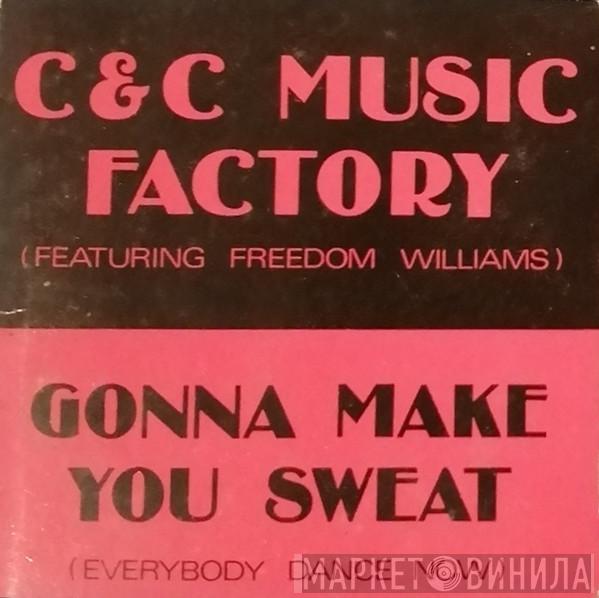 Featuring C + C Music Factory  Freedom Williams  - Gonna Make You Sweat (Everybody Dance Now)