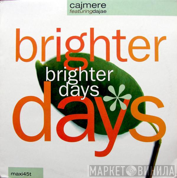 Featuring Cajmere  Dajaé  - Brighter Days