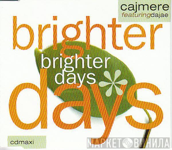 Featuring Cajmere  Dajaé  - Brighter Days