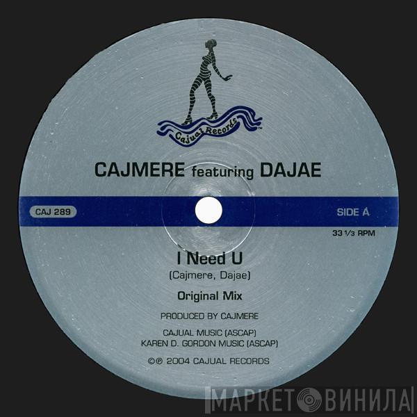 Featuring Cajmere  Dajaé  - I Need U