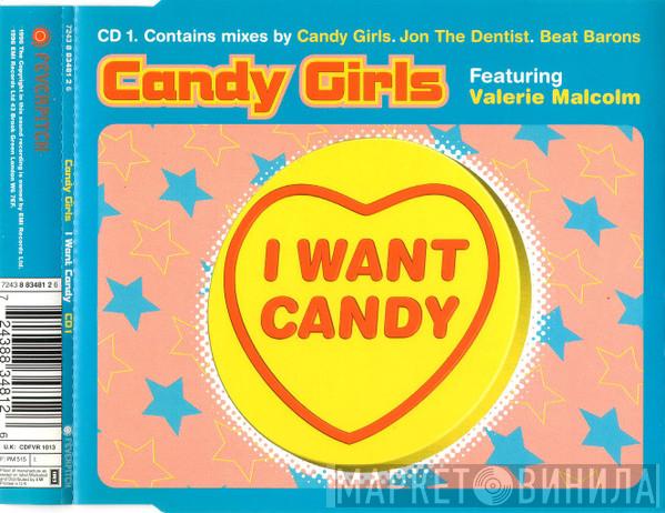 Featuring Candy Girls  Valerie Malcolm  - I Want Candy