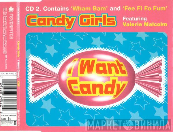 Featuring Candy Girls  Valerie Malcolm  - I Want Candy