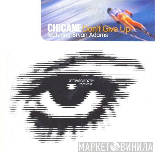 Featuring Chicane  Bryan Adams  - Don't Give Up