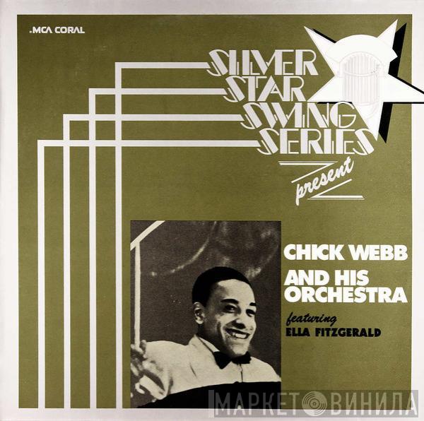 Featuring Chick Webb And His Orchestra  Ella Fitzgerald  - Silver Star Swing Series Presents Chick Webb And His Orchestra