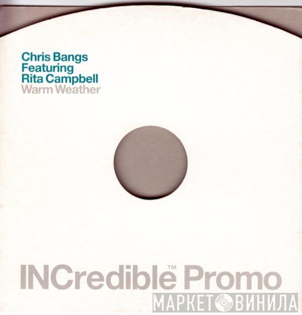 Featuring Chris Bangs  Rita Campbell  - Warm Weather