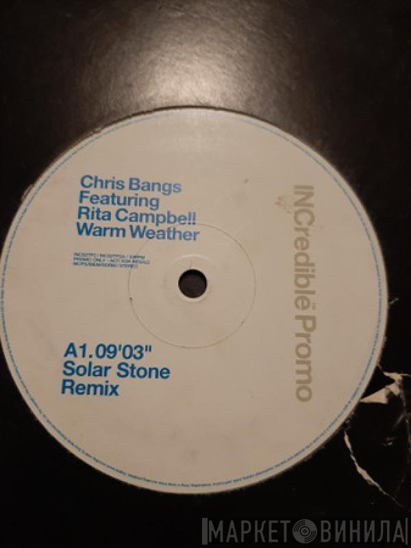 Featuring Chris Bangs  Rita Campbell  - Warm Weather