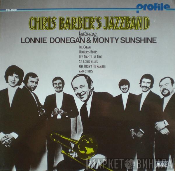 Featuring Chris Barber's Jazz Band & Lonnie Donegan  Monty Sunshine  - Chris Barber's Jazzband Featuring Lonnie Donegan & Monty Sunshine