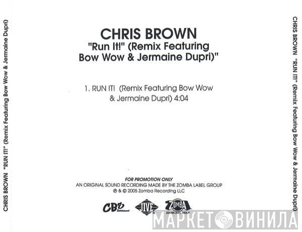 Featuring Chris Brown  & Bow Wow  Jermaine Dupri  - Run It! (Remix)