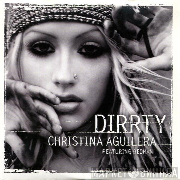 Featuring Christina Aguilera  Redman  - Dirrty