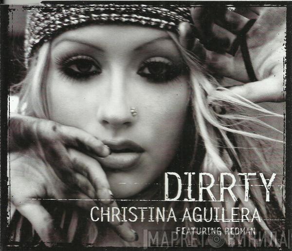 Featuring Christina Aguilera  Redman  - Dirrty