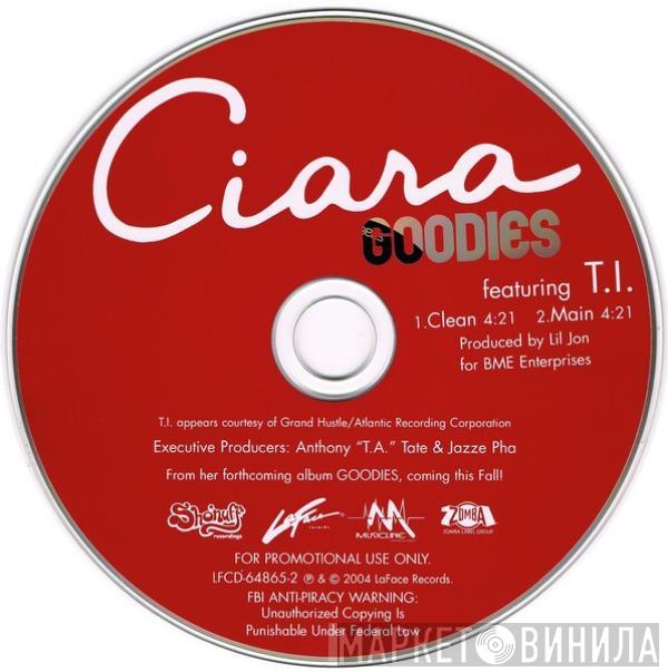 Featuring Ciara   T.I.  - Goodies