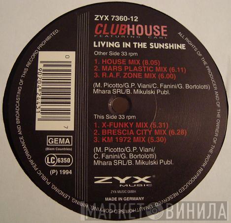Featuring Club House  Carl Fanini  - Living In The Sunshine