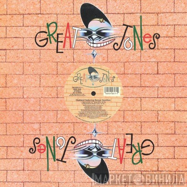 Featuring Clubland  Zemya Hamilton  - Hypnotized
