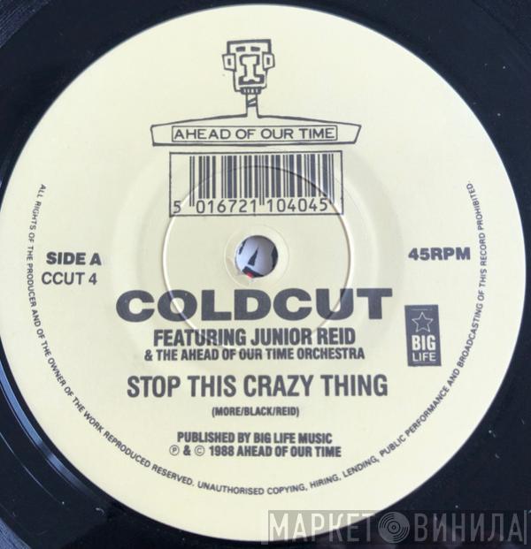 Featuring Coldcut And Junior Reid  Ahead Of Our Time Orchestra  - Stop This Crazy Thing