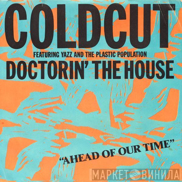 Featuring Coldcut And Yazz  The Plastic Population  - Doctorin' The House