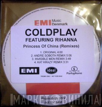 Featuring Coldplay  Rihanna  - Princess Of China (Remixes)